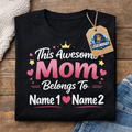 Made For Mom Custom Name Tee