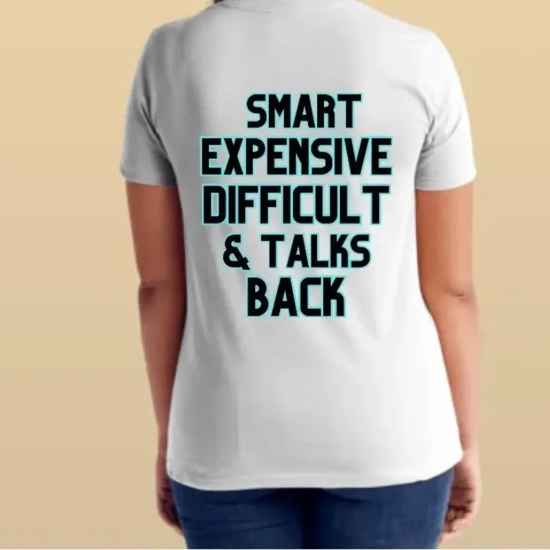 Legendary Smart Expensive Difficult T-Shirt