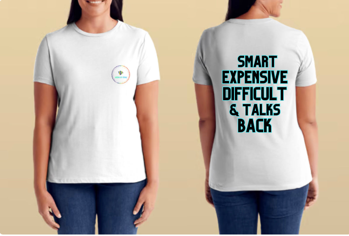 Legendary Smart Expensive Difficult T-Shirt